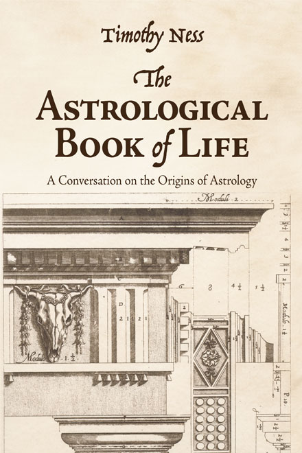 The Astrological Book of Life by Tim Ness